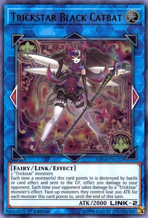 Trickstar Black Catbat (MP18-EN132) - 2018 Mega-Tins Mega Pack 1st Edition - Premium Yugioh Single from Konami - Just $0.30! Shop now at Game Crave Tournament Store
