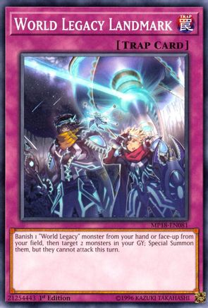 World Legacy Landmark (MP18-EN081) - 2018 Mega-Tins Mega Pack 1st Edition - Premium Yugioh Single from Konami - Just $0.25! Shop now at Game Crave Tournament Store
