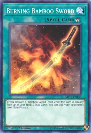 Burning Bamboo Sword (MP18-EN146) - 2018 Mega-Tins Mega Pack 1st Edition - Premium Yugioh Single from Konami - Just $0.25! Shop now at Game Crave Tournament Store