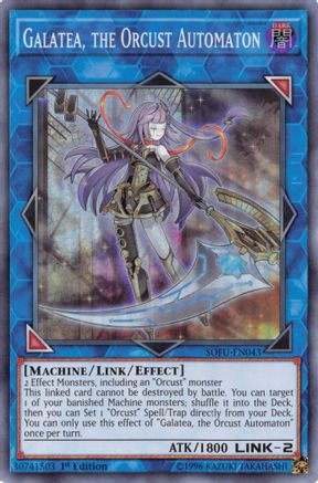 Galatea, the Orcust Automaton (SOFU-EN043) - Soul Fusion Unlimited - Premium Yugioh Single from Konami - Just $0.26! Shop now at Game Crave Tournament Store
