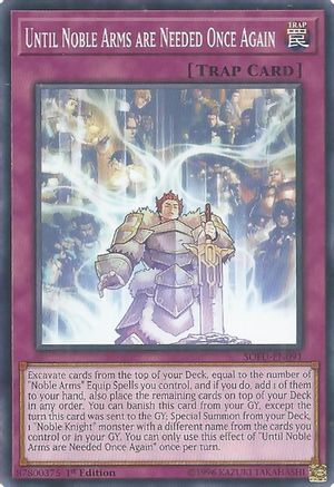 Until Noble Arms are Needed Once Again (SOFU-EN091) - Soul Fusion 1st Edition - Premium Yugioh Single from Konami - Just $0.08! Shop now at Game Crave Tournament Store