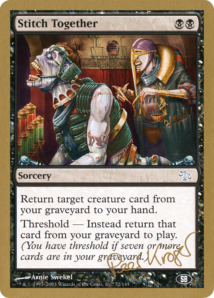 Stitch Together (WC03-PK72SB) - World Championship Decks 2003 - Premium MTG Single from Wizards of the Coast - Just $1.99! Shop now at Game Crave Tournament Store