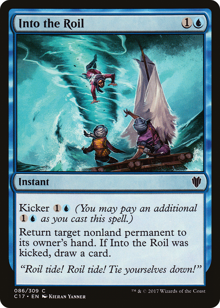 Into the Roil (C17-086) - Commander 2017 - Premium MTG Single from Wizards of the Coast - Just $0.08! Shop now at Game Crave Tournament Store