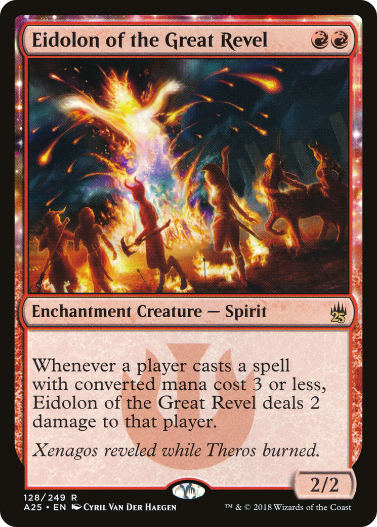 Eidolon of the Great Revel (A25-128) - Masters 25: (nyxtouched) - Premium MTG Single from Wizards of the Coast - Just $1.99! Shop now at Game Crave Tournament Store