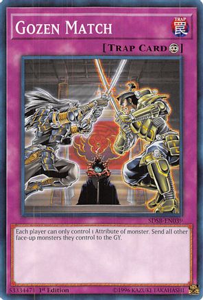 Gozen Match (SDSB-EN039) - Structure Deck: Soulburner 1st Edition - Premium Yugioh Single from Konami - Just $0.88! Shop now at Game Crave Tournament Store
