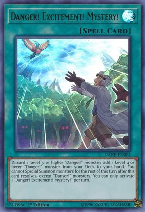 Danger! Excitement! Mystery! (DANE-EN083) - Dark Neostorm 1st Edition - Premium Yugioh Single from Konami - Just $0.42! Shop now at Game Crave Tournament Store