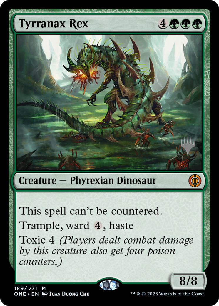 Tyrranax Rex (PONE-189P) - Phyrexia: All Will Be One Promos - Premium MTG Single from Wizards of the Coast - Just $1.53! Shop now at Game Crave Tournament Store