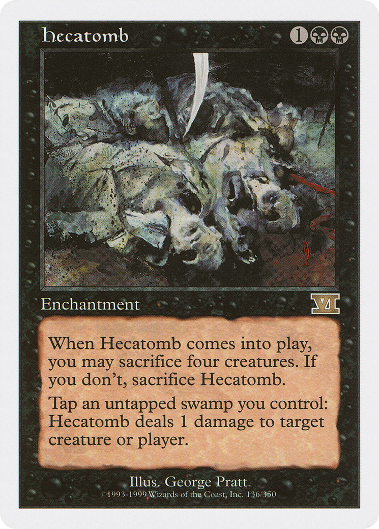 Hecatomb (6ED-136) - Classic Sixth Edition - Premium MTG Single from Wizards of the Coast - Just $0.08! Shop now at Game Crave Tournament Store