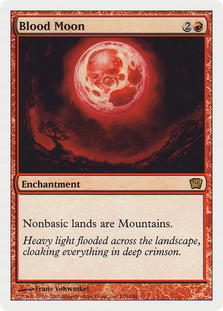 Blood Moon (9ED-176) - Ninth Edition - Premium MTG Single from Wizards of the Coast - Just $5.02! Shop now at Game Crave Tournament Store