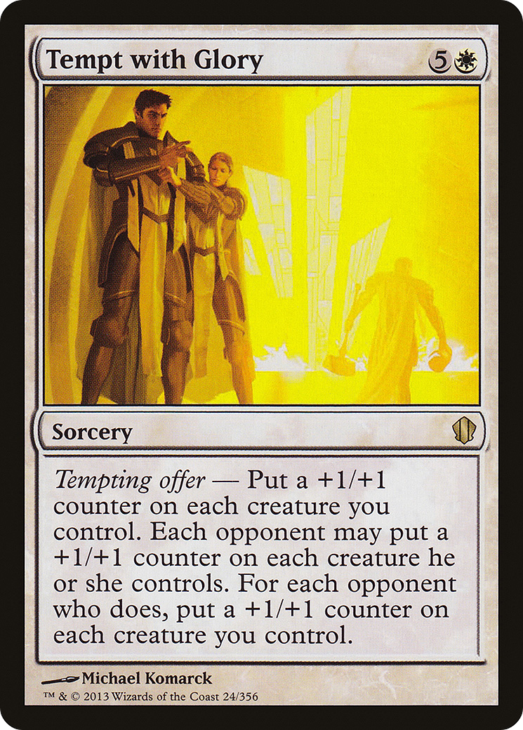 Tempt with Glory (C13-024) - Commander 2013 - Premium MTG Single from Wizards of the Coast - Just $0.08! Shop now at Game Crave Tournament Store