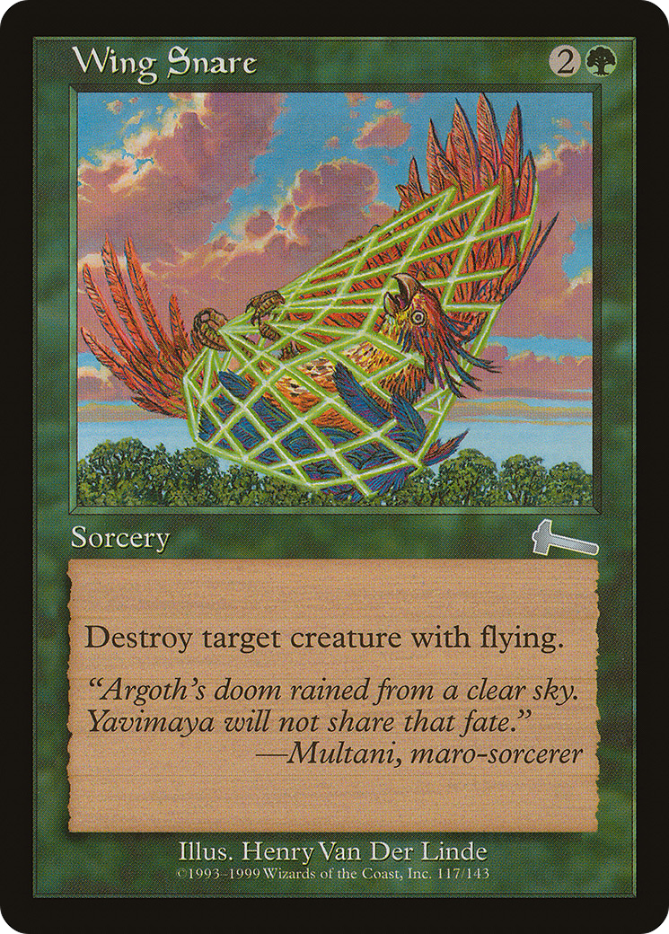 Wing Snare (ULG-117) - Urza's Legacy - Premium MTG Single from Wizards of the Coast - Just $0.08! Shop now at Game Crave Tournament Store