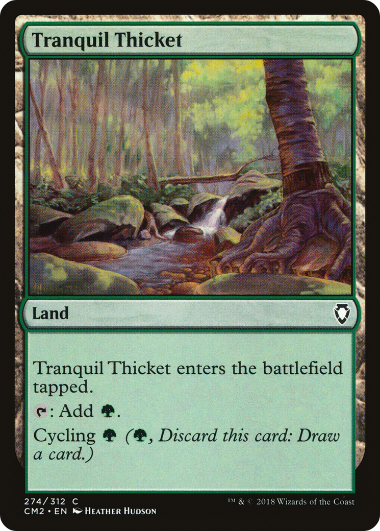 Tranquil Thicket (CM2-274) - Commander Anthology Volume II - Premium MTG Single from Wizards of the Coast - Just $0.08! Shop now at Game Crave Tournament Store