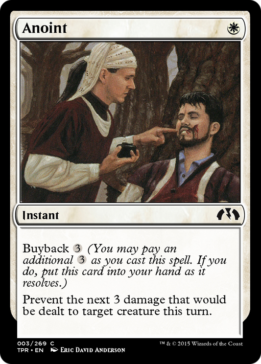 Anoint (TPR-003) - Tempest Remastered - Premium MTG Single from Wizards of the Coast - Just $0! Shop now at Game Crave Tournament Store