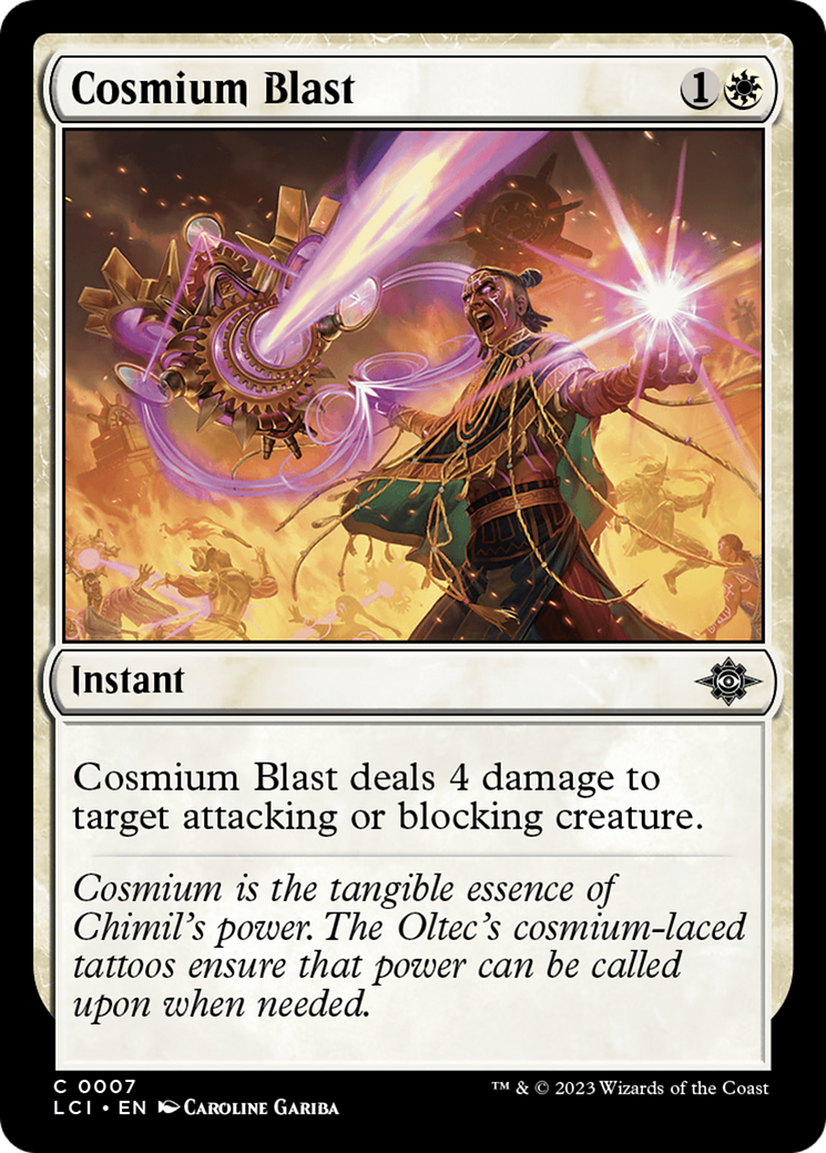 Cosmium Blast (LCI-007) - The Lost Caverns of Ixalan - Premium MTG Single from Wizards of the Coast - Just $0.08! Shop now at Game Crave Tournament Store