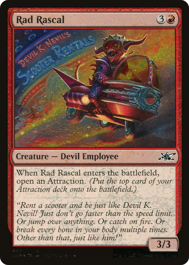 Rad Rascal (UNF-407) - Unfinity Foil - Premium MTG Single from Wizards of the Coast - Just $0.09! Shop now at Game Crave Tournament Store
