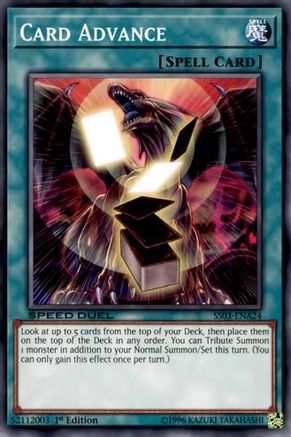 Card Advance (SS03-ENA24) - Speed Duel Decks: Ultimate Predators 1st Edition - Premium Yugioh Single from Konami - Just $0.25! Shop now at Game Crave Tournament Store