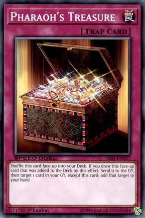 Pharaoh's Treasure (SS03-ENA27) - Speed Duel Decks: Ultimate Predators 1st Edition - Premium Yugioh Single from Konami - Just $0.08! Shop now at Game Crave Tournament Store