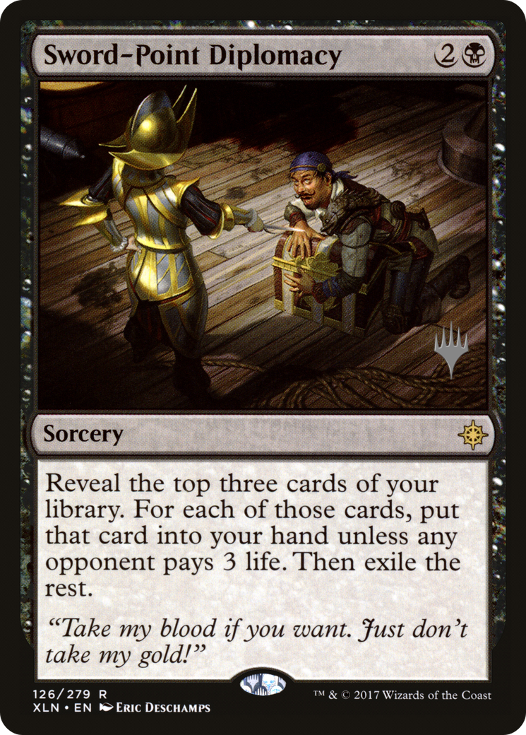 Sword-Point Diplomacy (PXLN-126P) - Ixalan Promos - Premium MTG Single from Wizards of the Coast - Just $0.21! Shop now at Game Crave Tournament Store