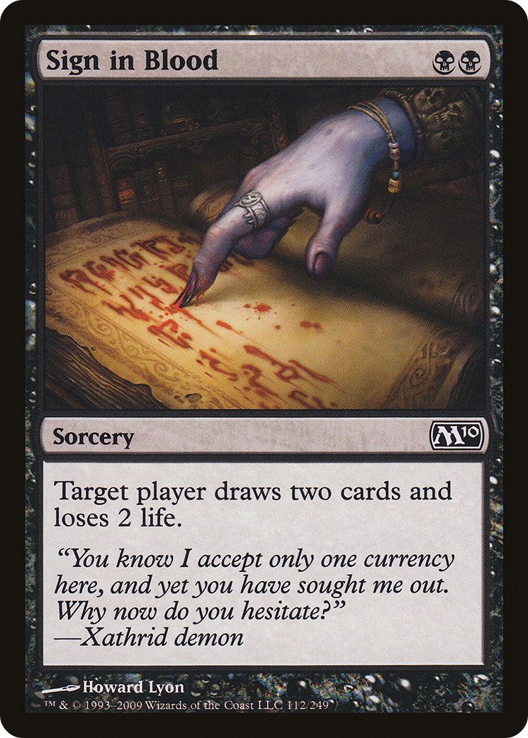 Sign in Blood (M10-112) - Magic 2010 - Premium MTG Single from Wizards of the Coast - Just $0.28! Shop now at Game Crave Tournament Store