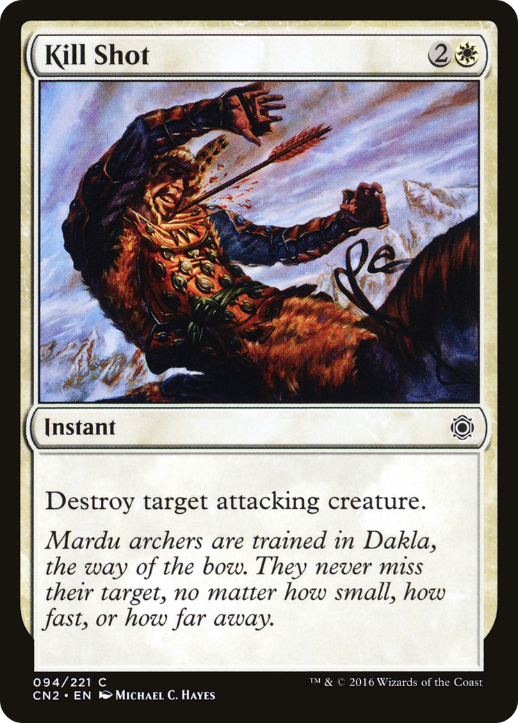 Kill Shot (CN2-094) - Conspiracy: Take the Crown - Premium MTG Single from Wizards of the Coast - Just $0.25! Shop now at Game Crave Tournament Store