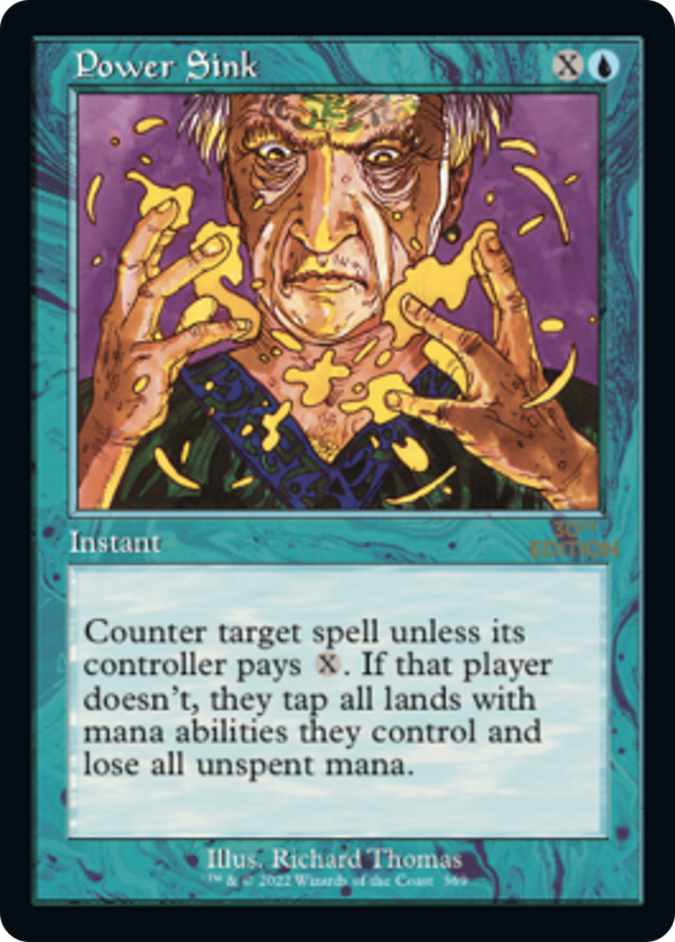 Power Sink (30A-369) - 30th Anniversary Edition - Premium MTG Single from Wizards of the Coast - Just $1.29! Shop now at Game Crave Tournament Store