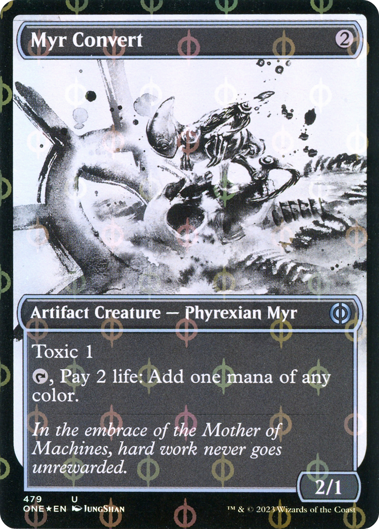 Myr Convert (ONE-479) - Phyrexia: All Will Be One: (Showcase) Foil - Premium MTG Single from Wizards of the Coast - Just $0.11! Shop now at Game Crave Tournament Store