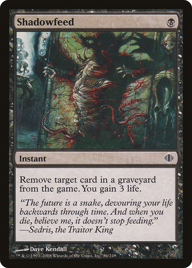 Shadowfeed (ALA-086) - Shards of Alara - Premium MTG Single from Wizards of the Coast - Just $0.25! Shop now at Game Crave Tournament Store