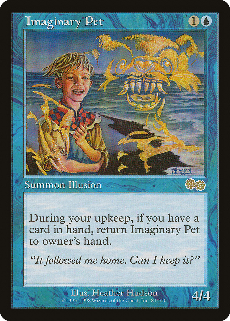 Imaginary Pet (USG-081) - Urza's Saga - Premium MTG Single from Wizards of the Coast - Just $0.10! Shop now at Game Crave Tournament Store