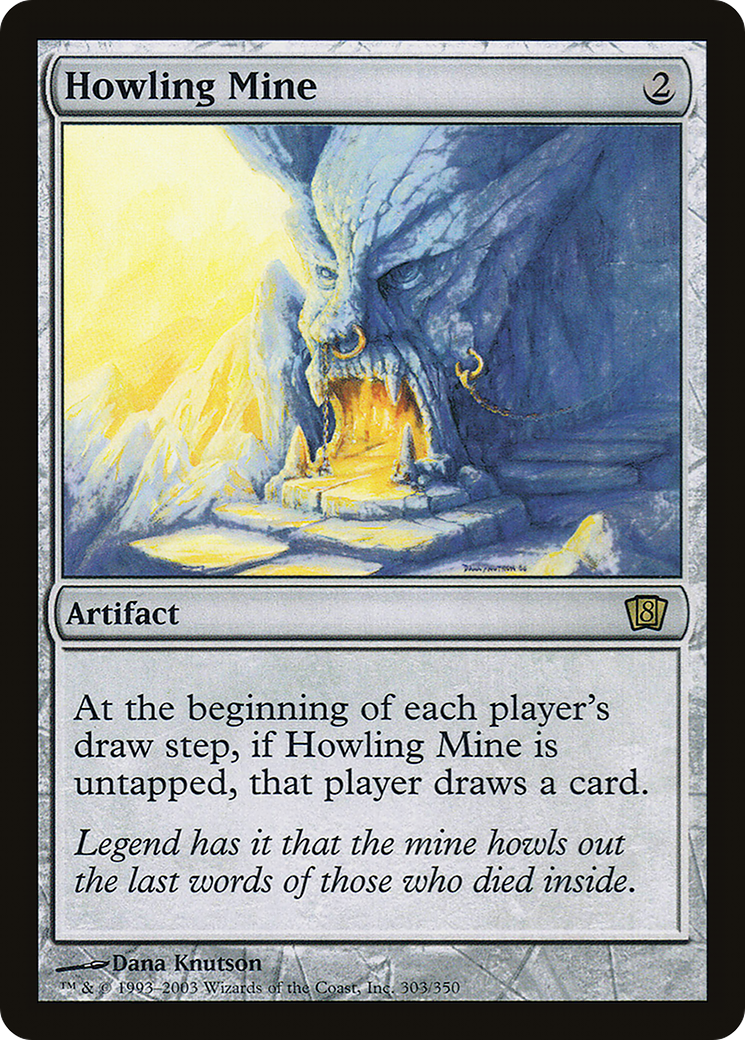 Howling Mine (8ED-303★) - Eighth Edition Foil - Premium MTG Single from Wizards of the Coast - Just $5.80! Shop now at Game Crave Tournament Store