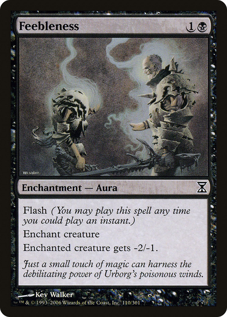 Feebleness (TSP-110) - Time Spiral Foil - Premium MTG Single from Wizards of the Coast - Just $0.25! Shop now at Game Crave Tournament Store