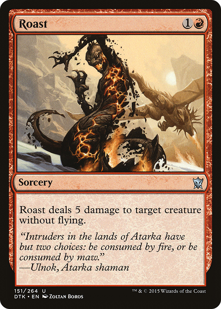 Roast (DTK-151) - Dragons of Tarkir - Premium MTG Single from Wizards of the Coast - Just $0.08! Shop now at Game Crave Tournament Store