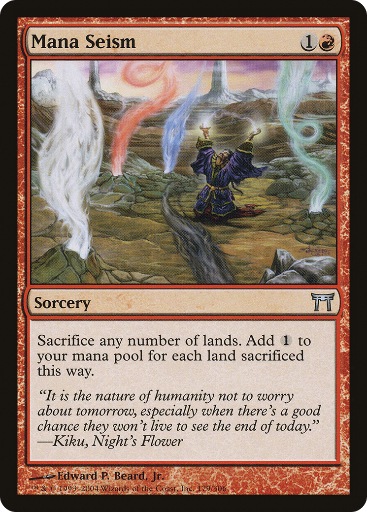 Mana Seism (CHK-179) - Champions of Kamigawa - Premium MTG Single from Wizards of the Coast - Just $0.08! Shop now at Game Crave Tournament Store