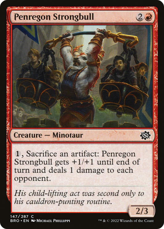 Penregon Strongbull (BRO-147) - The Brothers' War - Premium MTG Single from Wizards of the Coast - Just $0.08! Shop now at Game Crave Tournament Store