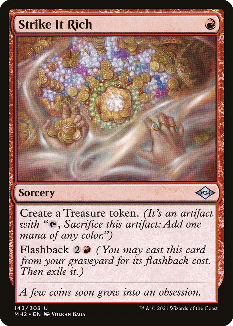 Strike It Rich (MH2-143) - Modern Horizons 2 - Premium MTG Single from Wizards of the Coast - Just $0.14! Shop now at Game Crave Tournament Store