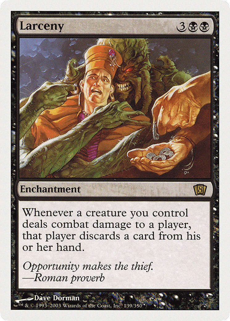 Larceny (8ED-139) - Eighth Edition - Premium MTG Single from Wizards of the Coast - Just $0.25! Shop now at Game Crave Tournament Store