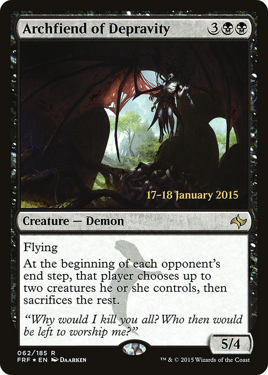 Archfiend of Depravity (PFRF-62S) - Fate Reforged Promos Foil - Premium MTG Single from Wizards of the Coast - Just $4.45! Shop now at Game Crave Tournament Store