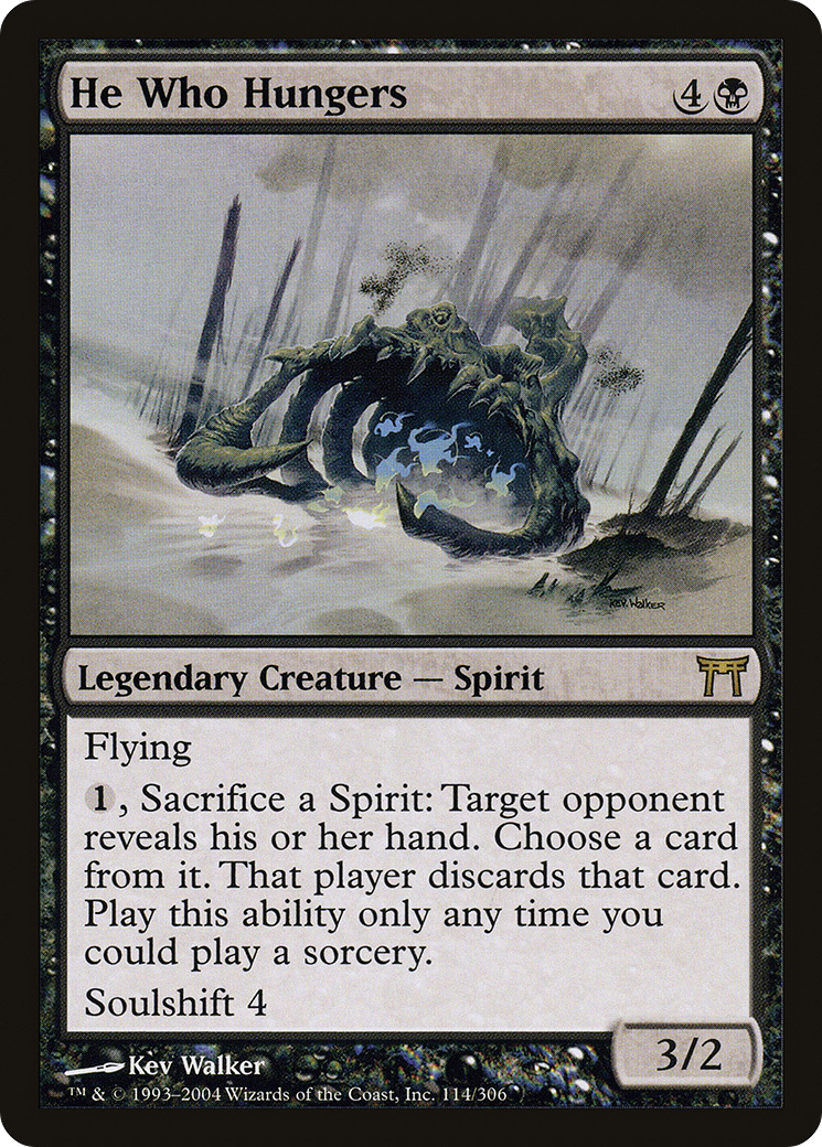 He Who Hungers (CHK-114) - Champions of Kamigawa - Premium MTG Single from Wizards of the Coast - Just $0.49! Shop now at Game Crave Tournament Store