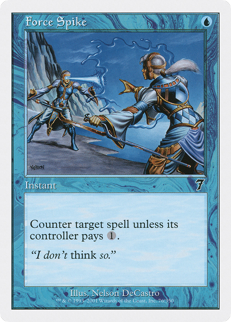 Force Spike (7ED-076) - Seventh Edition - Premium MTG Single from Wizards of the Coast - Just $0.14! Shop now at Game Crave Tournament Store