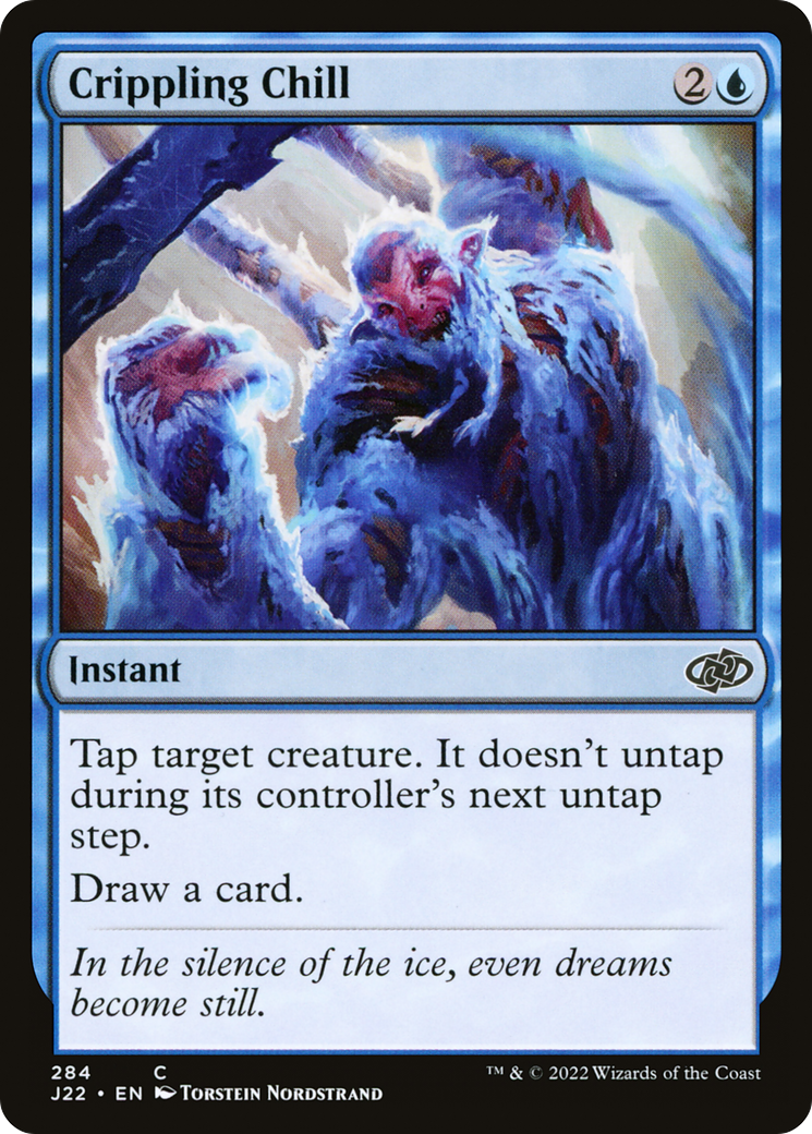 Crippling Chill (J22-284) - Jumpstart 2022 - Premium MTG Single from Wizards of the Coast - Just $0.08! Shop now at Game Crave Tournament Store
