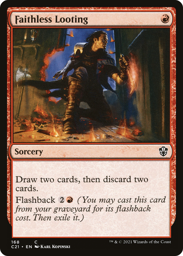 Faithless Looting (C21-168) - Commander 2021 - Premium MTG Single from Wizards of the Coast - Just $0.08! Shop now at Game Crave Tournament Store