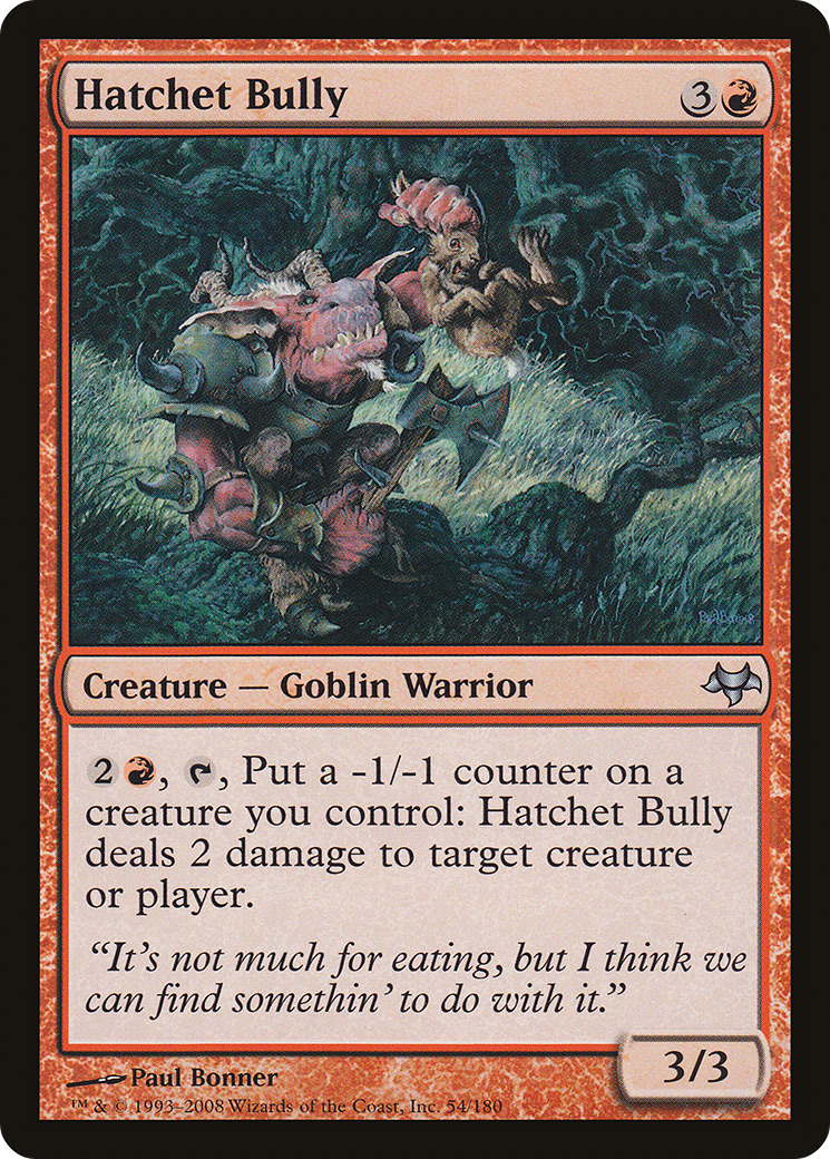 Hatchet Bully (EVE-054) - Eventide - Premium MTG Single from Wizards of the Coast - Just $0.08! Shop now at Game Crave Tournament Store