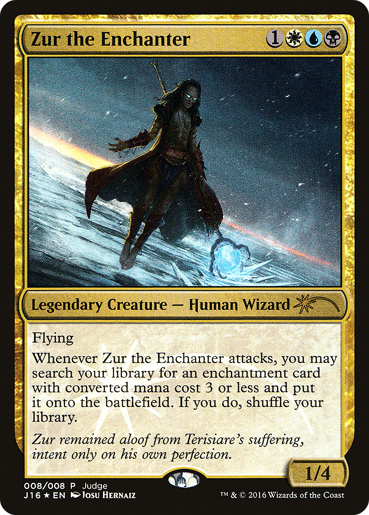 Zur the Enchanter (J16-008) - Judge Gift Cards 2016 Foil - Premium MTG Single from Wizards of the Coast - Just $11.48! Shop now at Game Crave Tournament Store