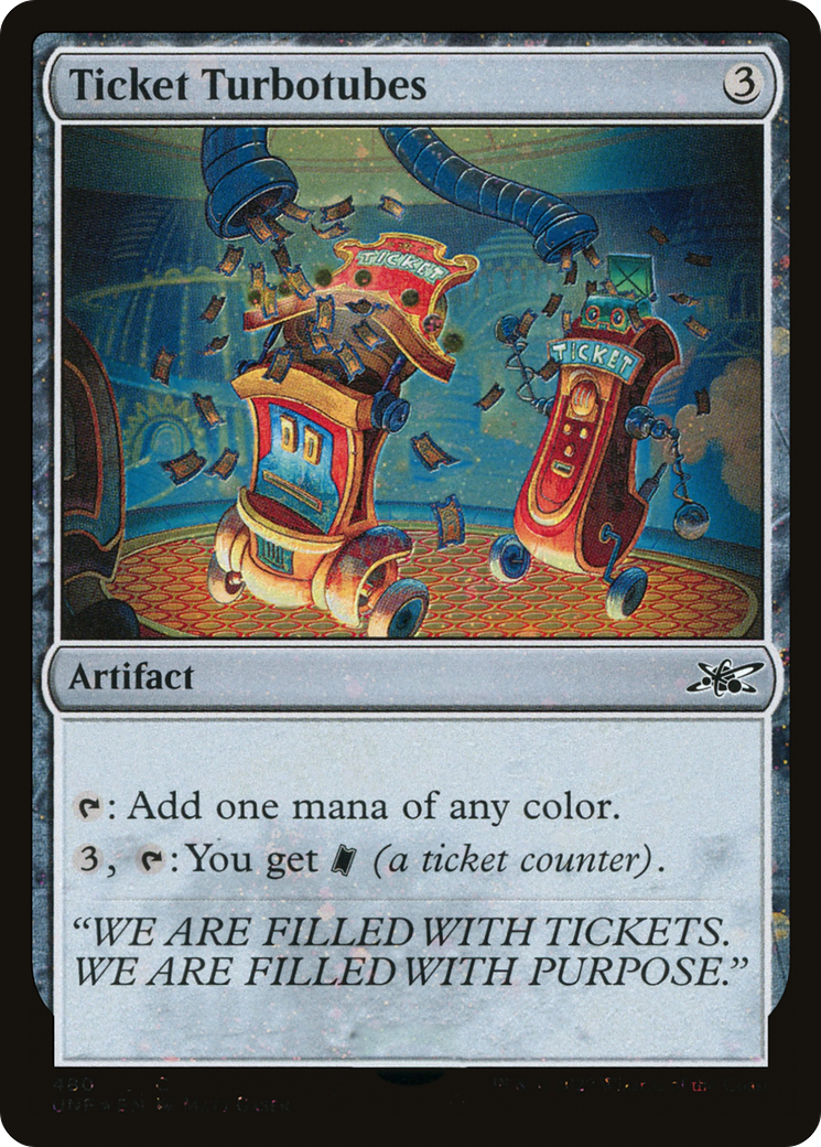 Ticket Turbotubes (UNF-480) - Unfinity Foil - Premium MTG Single from Wizards of the Coast - Just $0.09! Shop now at Game Crave Tournament Store