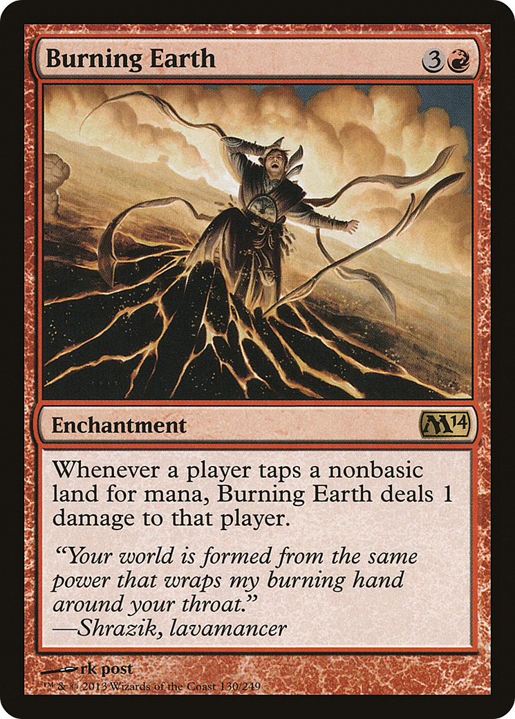 Burning Earth (M14-130) - Magic 2014 - Premium MTG Single from Wizards of the Coast - Just $0.77! Shop now at Game Crave Tournament Store