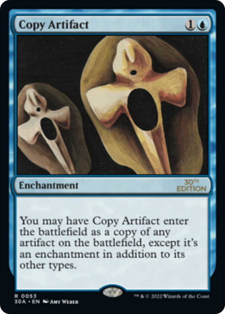 Copy Artifact (30A-053) - 30th Anniversary Edition - Premium MTG Single from Wizards of the Coast - Just $48.96! Shop now at Game Crave Tournament Store