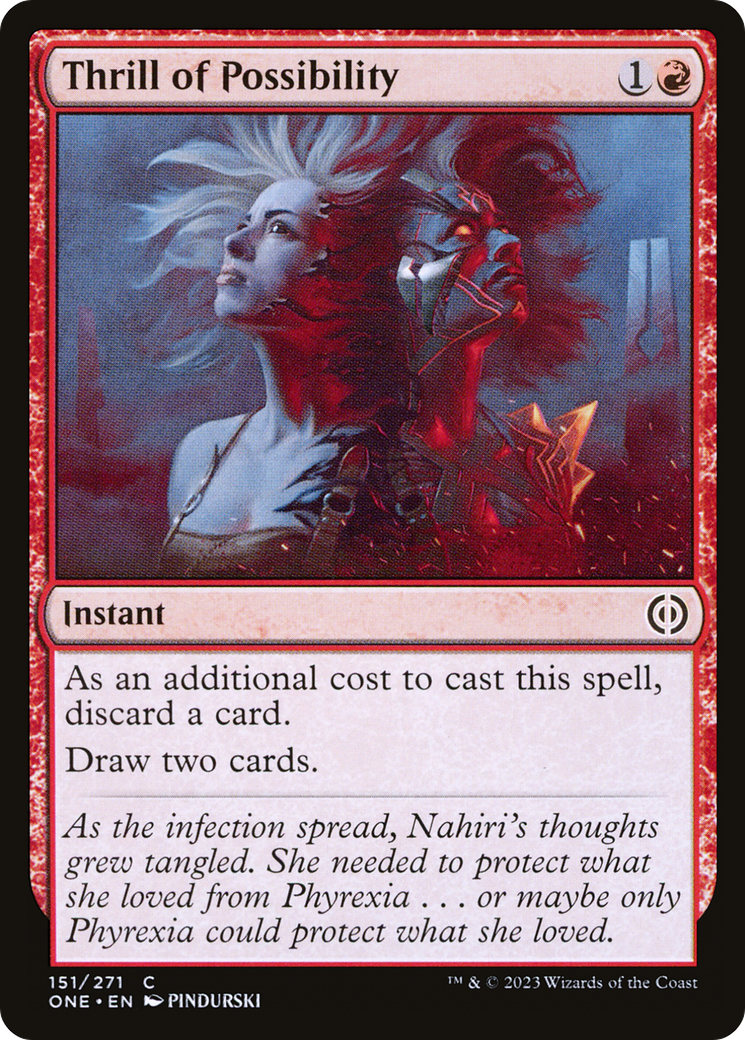 Thrill of Possibility (ONE-151) - Phyrexia: All Will Be One - Premium MTG Single from Wizards of the Coast - Just $0.25! Shop now at Game Crave Tournament Store