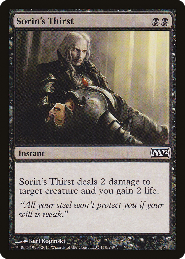 Sorin's Thirst (M12-110) - Magic 2012 - Premium MTG Single from Wizards of the Coast - Just $0.08! Shop now at Game Crave Tournament Store