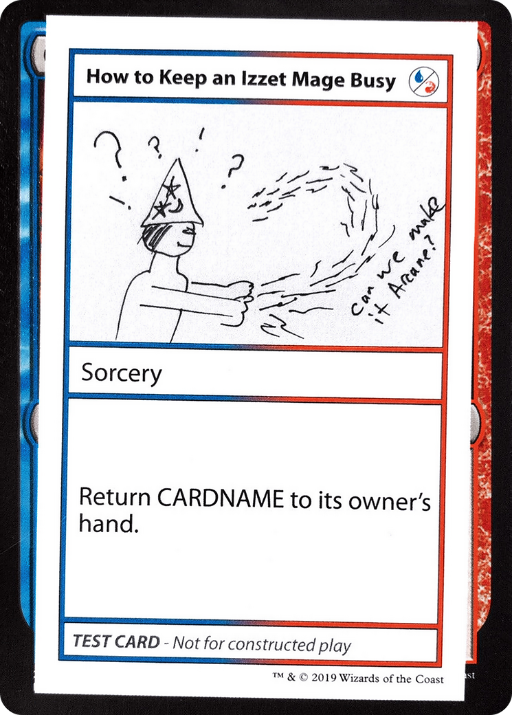 How to Keep an Izzet Mage Busy (CMB2-093) - Mystery Booster Playtest Cards 2021 - Premium MTG Single from Wizards of the Coast - Just $0.27! Shop now at Game Crave Tournament Store