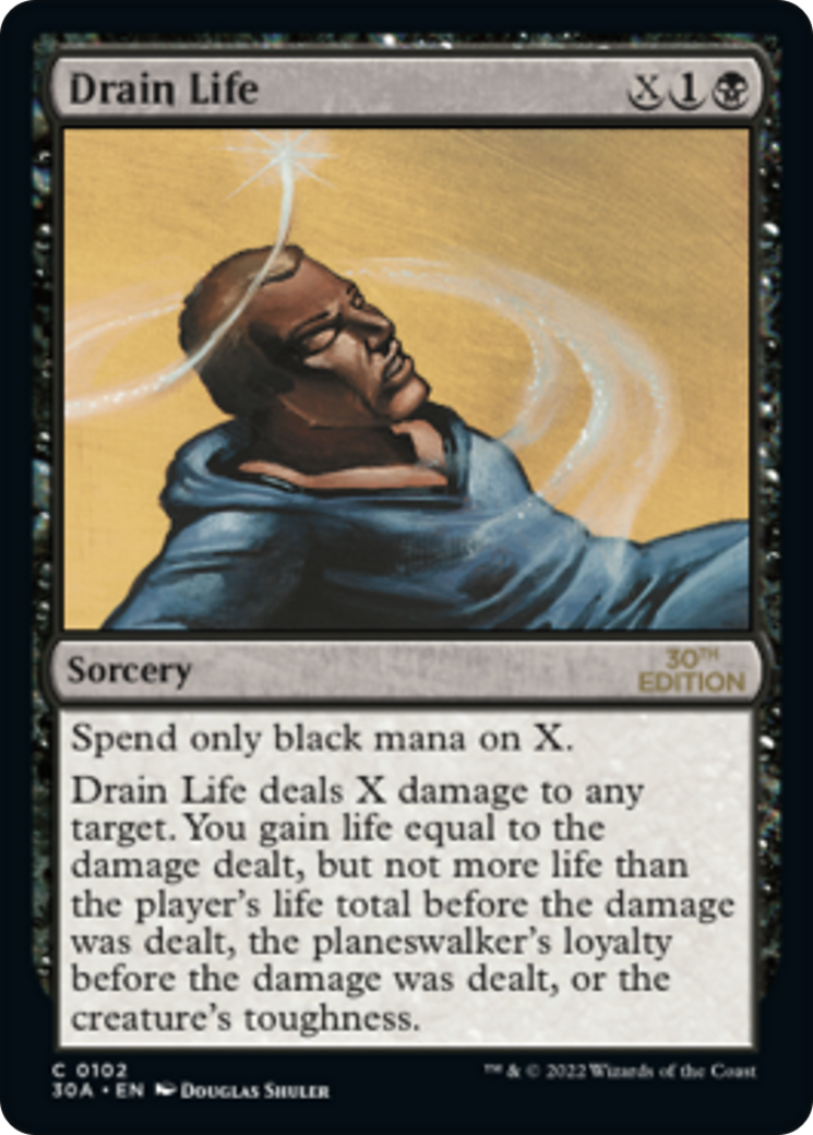 Drain Life (30A-102) - 30th Anniversary Edition - Premium MTG Single from Wizards of the Coast - Just $0.15! Shop now at Game Crave Tournament Store