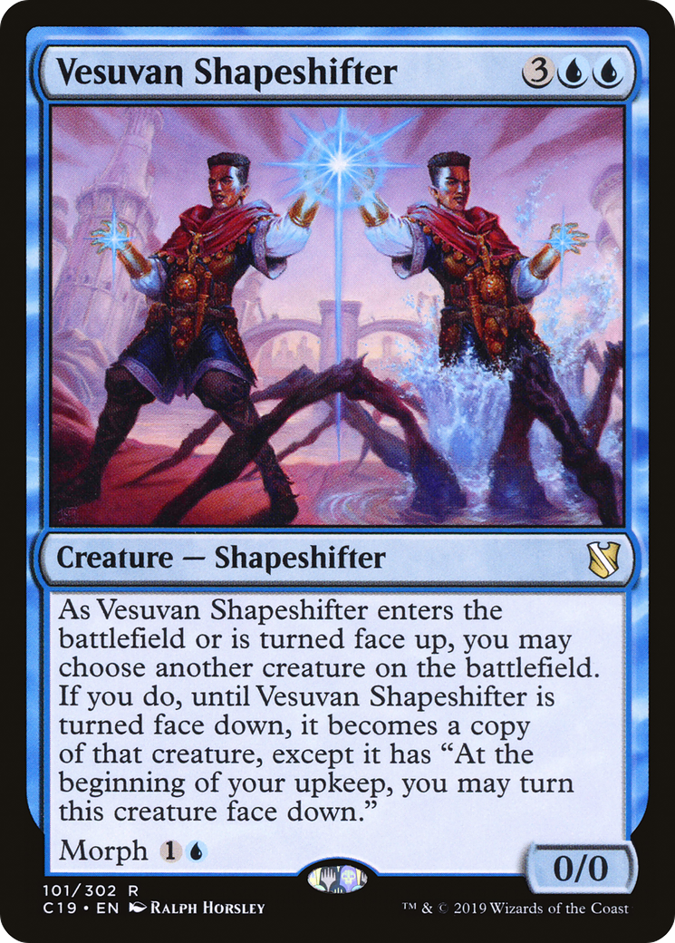 Vesuvan Shapeshifter (C19-101) - Commander 2019 - Premium MTG Single from Wizards of the Coast - Just $0.25! Shop now at Game Crave Tournament Store